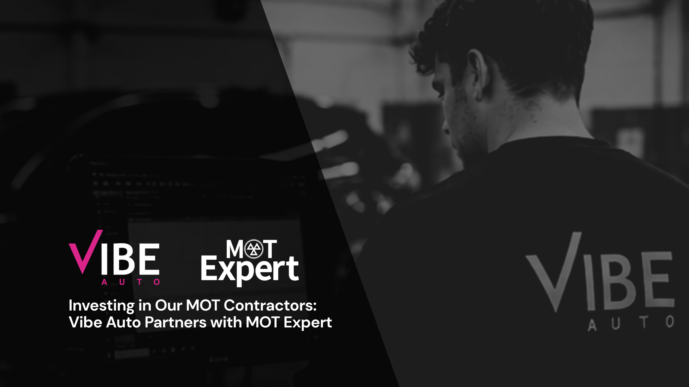 Investing in Our Contractors: Vibe Auto Partners with MOT Expert